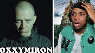 FIRST TIME REACTING TO OXXXYMIRON  THE RUSSIAN EMINEM RUSSIAN RAP [upl. by Eanom815]