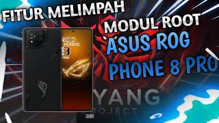 MODULE ROOT UNLOCK 120FPS X ASUS ROG PHONE 8 PRO🔥 FITUR LANGKA [upl. by Olivann129]