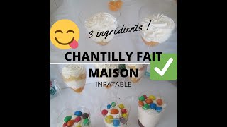 COMMENT FAIRE UNE BONNE CHANTILLY INRATABLE A LA MAISON  CHANTILLY [upl. by Bigler]