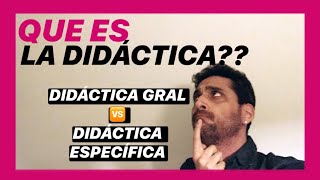 Cual es la diferencia entre DIDÁCTICA GENERAL y DIDÁCTICA ESPECÍFICA Diferencias y cooperación😱 [upl. by Yasnyl]