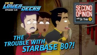 Star Trek Lower Decks 505 — quotThe Trouble With Starbase 80quot — Dr Treks Second Opinion 52 [upl. by Atalee]