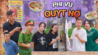 PHI VỤ QUỴT NỢ  Hai Anh Em Phần 448  Phim Hài Hước Hay Nhất Gãy Media [upl. by Bernhard266]