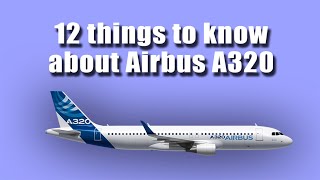 12 facts about airbus A320 aircraft [upl. by Aimahc804]