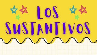 Los sustantivos  4 primaria [upl. by Cirdahc479]