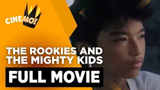 The Rookies and the Mighty Kids  FULL MOVIE  Ramon Zamora Robert Miller  CineMo [upl. by Weight]