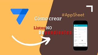 Cómo crear listas desplegables NO dependientes en appsheet [upl. by Ymmor242]