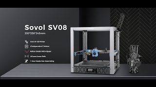 SOVOL SV08  350mm CoreXY 3D Printer a derivative work based on Voron V24 [upl. by Gerlac]