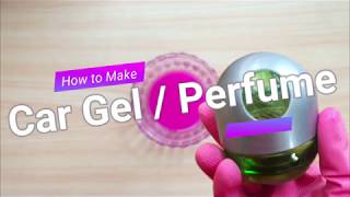 Make Car Gel  Perfume at Home  Very Easy  DIY [upl. by Henrie]