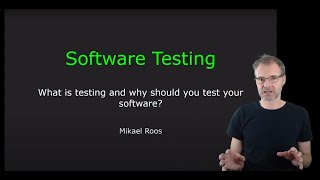 Introduktion till området quotSoftware Testingquot med Mikael [upl. by Zawde426]