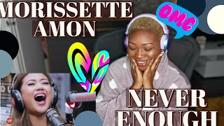 MORISETTE AMON Covers NEVER ENOUGH REACTION [upl. by Briant]