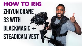 Zhiyun Crane 3S with Blackmagic Ursa Mini 4k  Steadicam Vest [upl. by Lebiram]