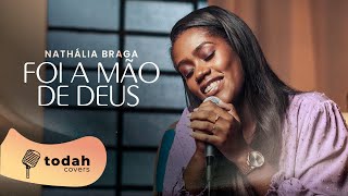 Nathália Braga  Foi a Mão de Deus Cover Sued Silva [upl. by Euk]