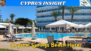 Crystal Springs Beach Hotel Pernera Cyprus  2024 Tour [upl. by Nickola]