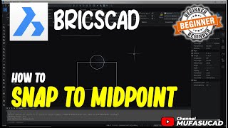 BricsCAD How To Snap To Midpoint [upl. by Aneda]