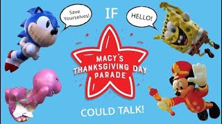 If Macys Thanksgiving Day Parade balloons could talk [upl. by Eimmot]