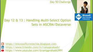 Day 12 Creating Conditional Logic ifelse for Form amp 13 Handling MultiSelect Option Sets using JS [upl. by Nylatsyrk]