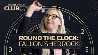 Fallon Sherrock Round The Clock  Club 501 with Wayne Mardle [upl. by Ecenahs]