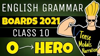 COMPLETE english grammar class 10 in 1 VIDEO 🔥Tense Modals Narration for BOARDS 2021 CBSE CLASS 10 [upl. by Enehs72]