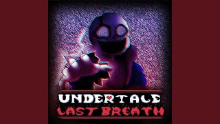 Undertale Last Breath  An Enigmatic Encounter M2B Remix [upl. by Samale]