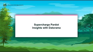 Supercharge Pardot Insights with Datorama [upl. by Nayb]