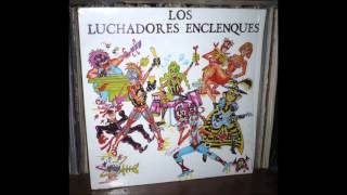 Los Luchadores Enclenques [upl. by Oam]