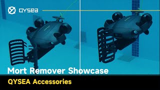 QYSEA Mort Remover Showcase  FIFISH ROV Accessories [upl. by Geralda]