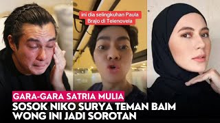 Garagara Satria Mulia Sosok Niko Surya Teman Baim Wong Ini Jadi Sorotan [upl. by Sibel]