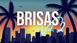 Brisas Vol 2 [upl. by Budwig]