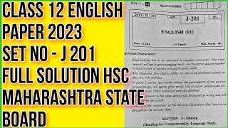 12th English Paper 2023 Set J 201 Full Solutions HSC English Paper 2023 Maharashtra State Board [upl. by Arahas]