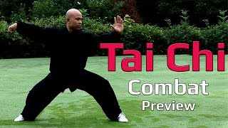 Tai Chi Combat 2  Tai Chi Chuan combat video preview [upl. by Bandeen497]