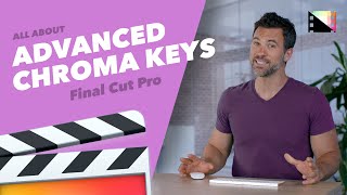 How to Use Advanced Chroma Key Controls in Final Cut Pro X [upl. by Kelbee58]