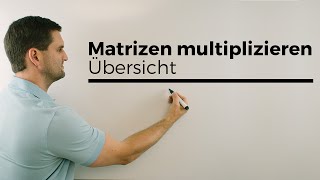 Matrizen multiplizieren Matrixmultiplikation Übersicht  Mathe by Daniel Jung [upl. by Idonna]