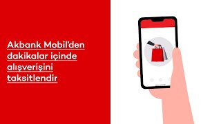 Akbank Mobil ile alışverişini taksitlendir [upl. by Wenger]