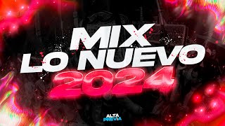 MIX LO NUEVO 2024 🔥 PREVIA Y CACHENGUE  REGGAETON 2024  LO MAS ESCUCHADO  ALTA PREVIA 🔥 [upl. by Eglanteen]