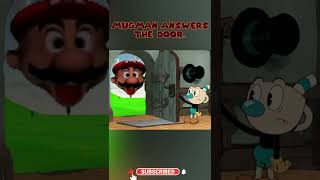 Mugman Answers the Door shorts smg4 cuphead thecupheadshow cupheadmeme smg4mario memes funny [upl. by Perri]