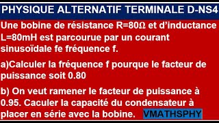 Alternatif Physique Terminale Relèvement du facteur de puissance [upl. by Inod]