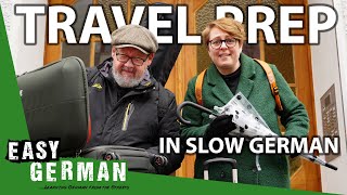 Travel Preparations in Slow German  Super Easy German 251 [upl. by Naasar205]