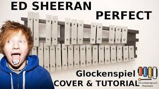 💗Ed Sheeran  Perfect 🎺XYLOPHONE GLOCKENSPIEL COVERTUTORIAL🎧EASY [upl. by Lacim]