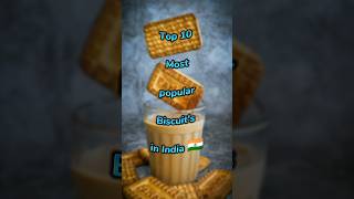 Top 10 Most Popular Biscuits in India 🇮🇳  popular biscuit 🍪shorts viral scroll biscuit [upl. by Kolosick36]