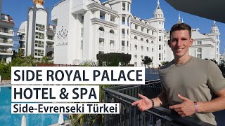 Side Royal Palace Hotel amp Spa Side Türkei  5 Sterne Hotel an der Türkischen RivieraYour Next Hotel [upl. by Hansel]