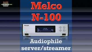 Melco N100 Music server and digital transport [upl. by Yrrag]