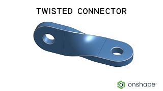 How to model a twisted connector in Onshape with surface modeling [upl. by Eisyak]