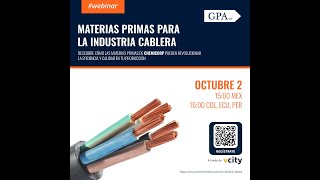 📽️ Webinar Materias Primas para la Industria Cablera 🎥 [upl. by Henrieta]