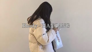 Hoody  HANGANG 和訳 日本語字幕 [upl. by Churchill799]