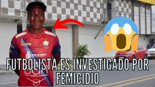 Jugador del Nacional es investigado en Guayaquil [upl. by Bevon]