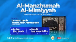 Kajian Rutin  AlManzhumah AlMimiyyah Fii AlWashaya wa AlAdab AlIlmiyyah  Pertemuan 28 [upl. by Ybanrab34]