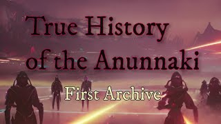 Anunna Files 1 True History of the Anunnaki [upl. by Uird]