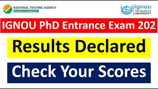 IGNOU PhD Entrance Exam 2022  Result Declared  Check your Score  NTA Official Notice  IGNOU [upl. by Nodgnal]