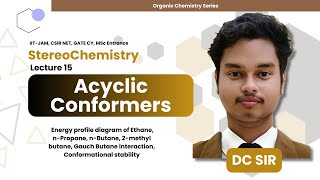 Stereochemistry Lec 15  Acyclic conformers  Energy prof Diagram of Ethane npropane nbutane [upl. by Onaicnop]