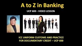 ICC Uniform Customs and Practice for Documentary Credits UCP 600 [upl. by Ardnekal]